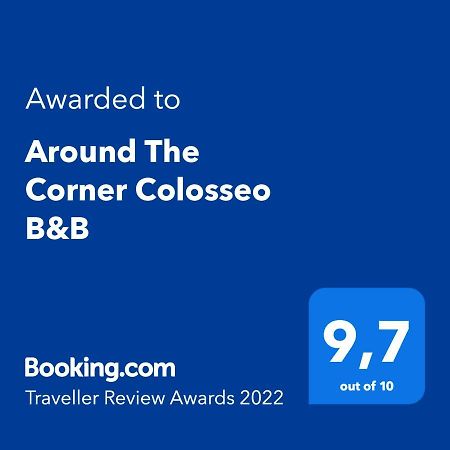 Around The Corner Colosseo B&B Rome Exterior photo